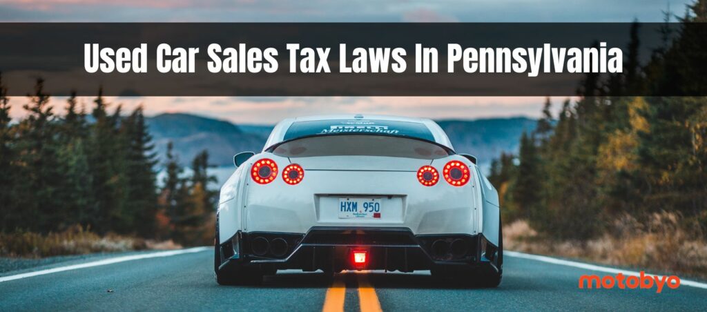 used car sales tax laws in pennsylvania