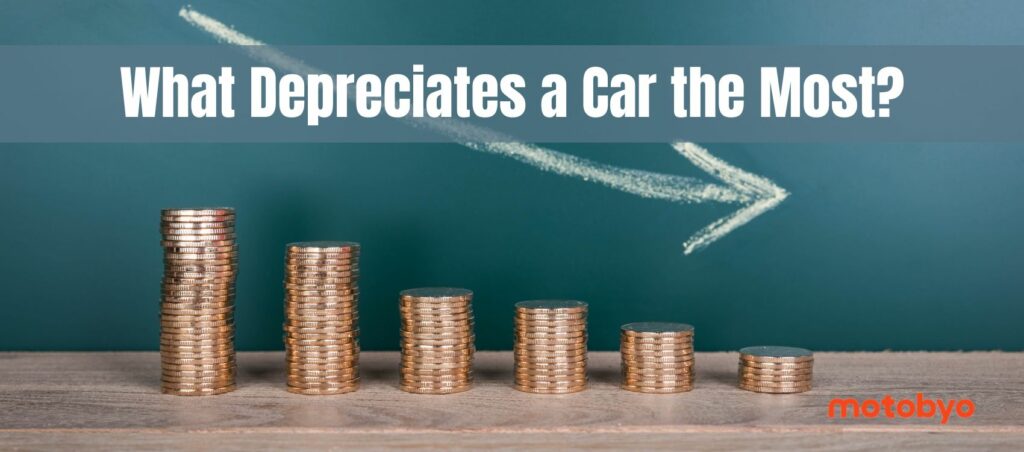 What Depreciates a Car the Most