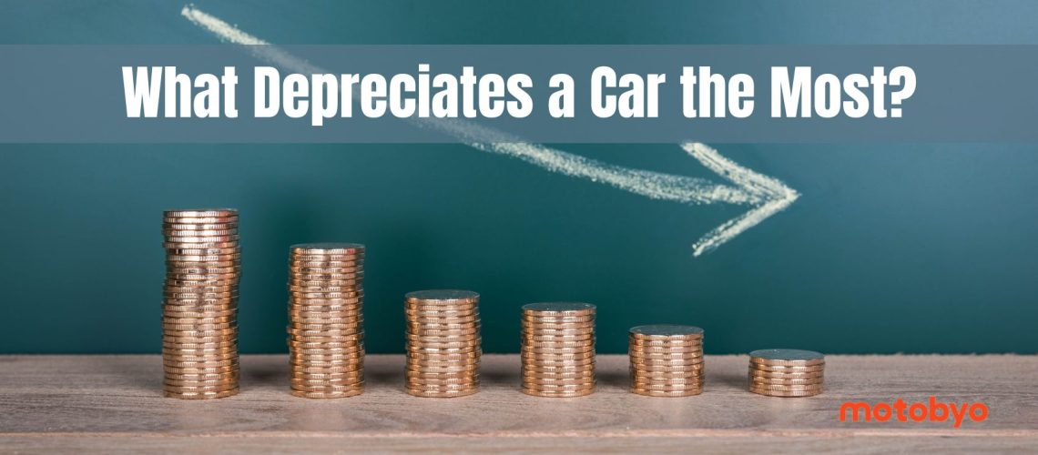 What Depreciates a Car the Most
