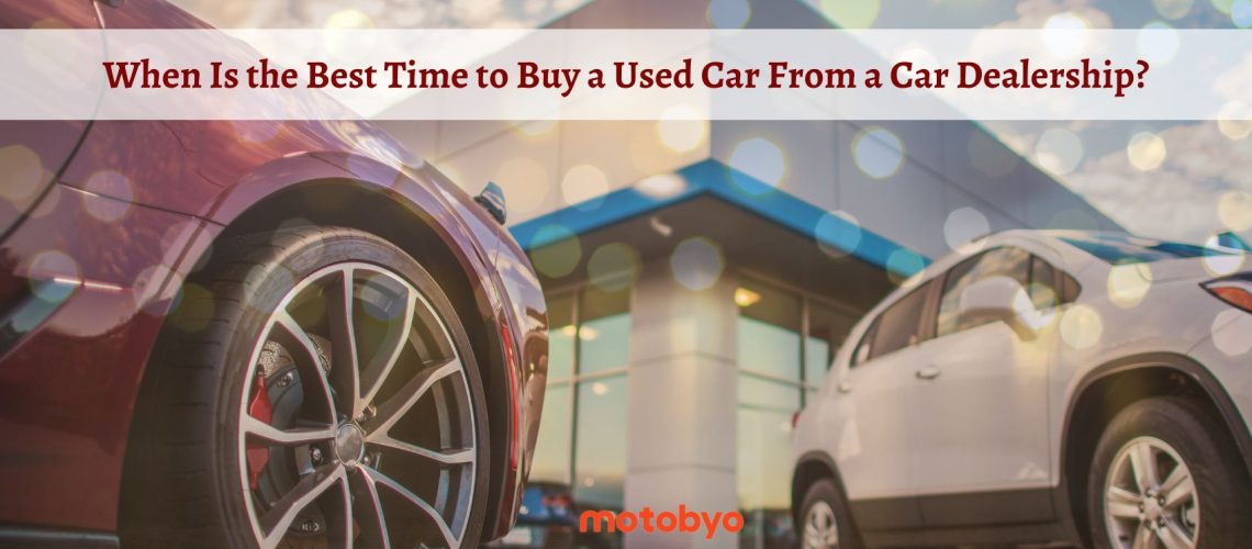 Best Time to Buy a Used Car From a Car Dealership Cover photo
